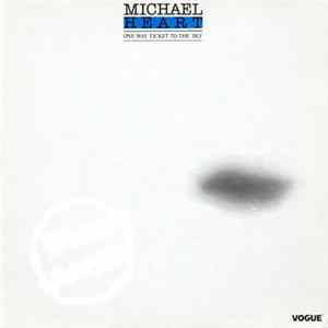 Michael Heart - One Way Ticket To The Sky FLAC