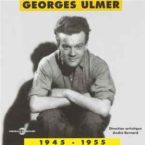 Georges Ulmer - Georges Ulmer 1945-1955 FLAC