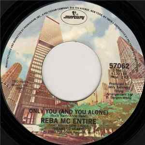 Reba Mc Entire - Only You (And You Alone) / Love By Love FLAC