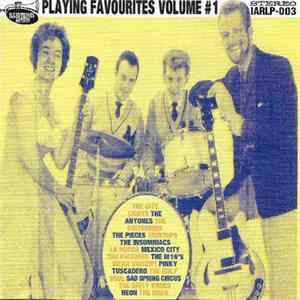 Various - Playing Favourites Volume #1 FLAC