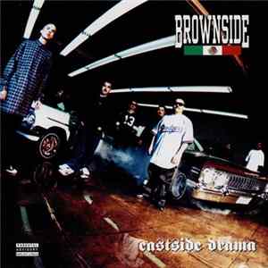 Brownside - Eastside Drama FLAC