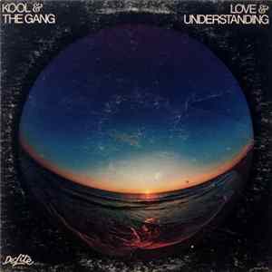 Kool & The Gang - Love & Understanding FLAC