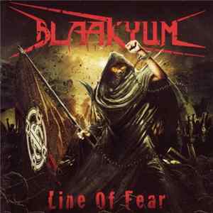 Blaakyum - Line Of Fear FLAC