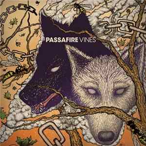 Passafire - Vines FLAC