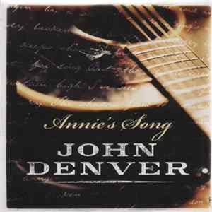 John Denver - Annie's Song / Follow Me FLAC