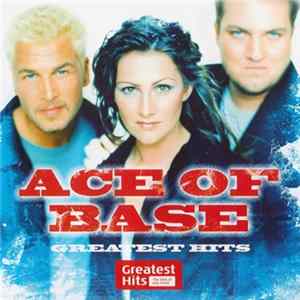 Ace Of Base - Greatest Hits FLAC
