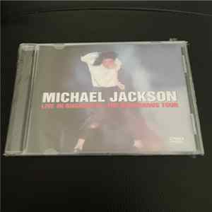 Michael Jackson - Live In Bucharest: The Dangerous Tour FLAC