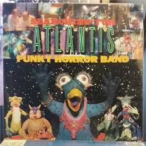 Funky Horror Band - Searching For Atlantis FLAC