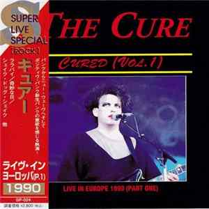The Cure - Cured (Vol.1) FLAC