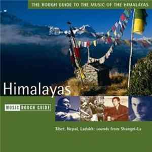 Various - The Rough Guide To The Music Of The Himalayas FLAC