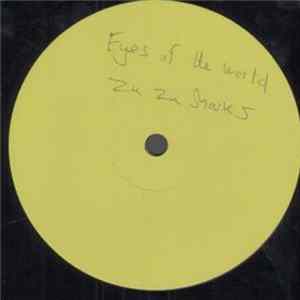 Zu Zu Sharks - Eyes Of The World FLAC