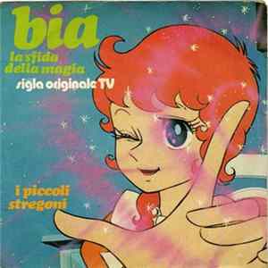 I Piccoli Stregoni - Bia, La Sfida Della Magia FLAC
