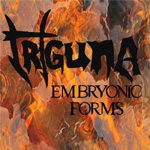 Triguna - Embryonic Forms FLAC