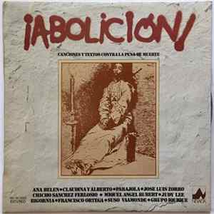 Various - ¡Abolición! Canciones Y Textos Contra La Pena De Muerte FLAC
