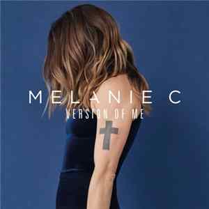 Melanie C - Version Of Me FLAC
