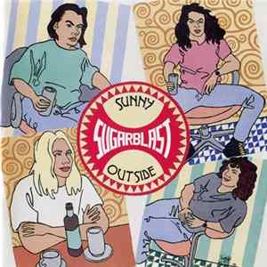 Sugarblast - Sunny Outside FLAC