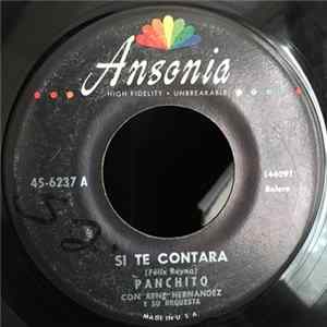 Panchito Riset - Si Te Contara / Quiero Verte Una Vez Mas FLAC