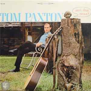 Tom Paxton - Ain't That News FLAC