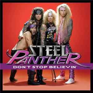 Steel Panther - Don't Stop Believin' FLAC