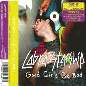 Cobra Starship - Good Girls Go Bad FLAC