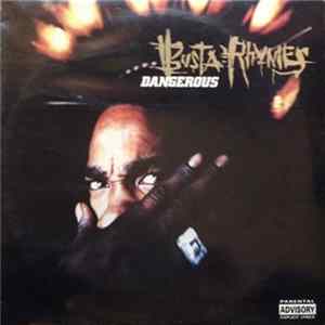Busta Rhymes - Dangerous FLAC