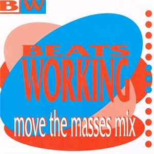 Various - Beats Working: Move The Masses Mix FLAC