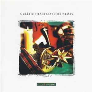 Various - A Celtic Heartbeat Christmas FLAC