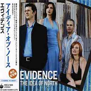 The Idea Of North - Evidence FLAC