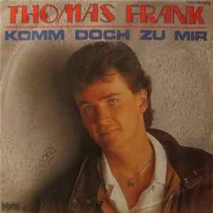 Thomas Frank - Komm Doch Zu Mir FLAC