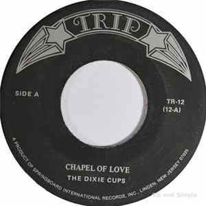 The Dixie Cups - Chapel Of Love / People Say FLAC