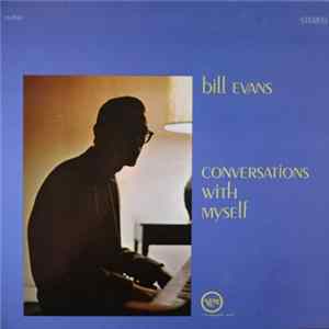 Bill Evans - Conversations With Myself FLAC
