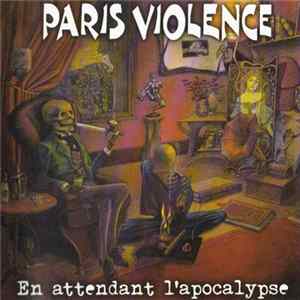 Paris Violence - En Attendant L'Apocalypse FLAC