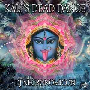 DJ Necronomicon - Kali's Dead Dance FLAC