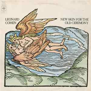 Leonard Cohen - New Skin For The Old Ceremony FLAC