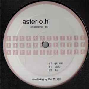 Aster O.H - Consonne EP FLAC