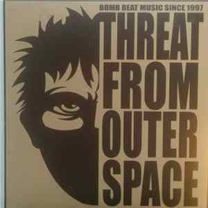Threat From Outer Space - Threat From Outer Space FLAC