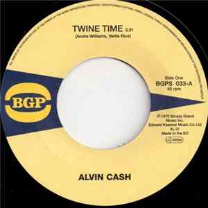 Alvin Cash / Ann Alford - Twine Time / Got To Get Me A Job FLAC
