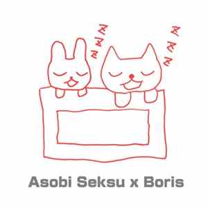 Asobi Seksu x Boris - Asobi Seksu x Boris Split 7" FLAC