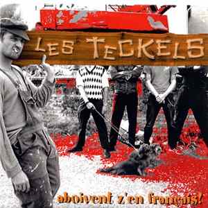 Les Teckels - Aboivent Z'en Français! FLAC