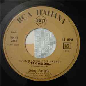 Jimmy Fontana - O Te O Nessuna / Ma Che Ci Faccio FLAC