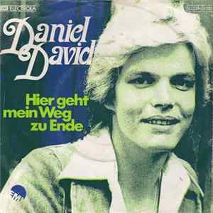 Daniel David - Hier Geht Mein Weg Zu Ende FLAC
