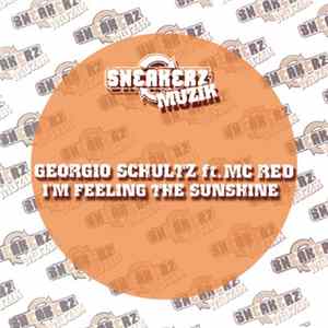 Georgio Schultz Ft. Mc Red - I'm Feeling The Sunshine FLAC