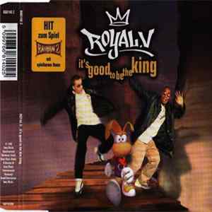 Royal.V - It's Good To Be The King FLAC