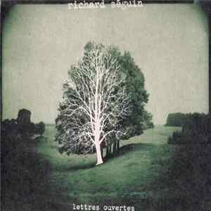 Richard Séguin - Lettres Ouvertes FLAC