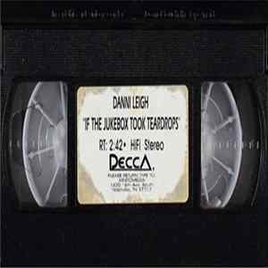 Danni Leigh - If The Jukebox Took Teardrops FLAC