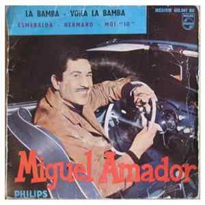 Miguel Amador - La Bamba - Voila La Bamba FLAC