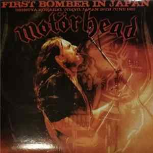 Motörhead - First Bomber In Japan FLAC