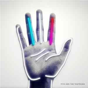 Fitz And The Tantrums - Fitz And The Tantrums FLAC