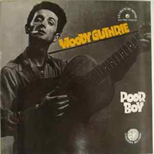 Woody Guthrie - Poor Boy FLAC