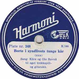 Kåre Og Ole Ravnå - Borte I Syndlivets Tunge Kår / Engstede Hjerte Som Lider FLAC